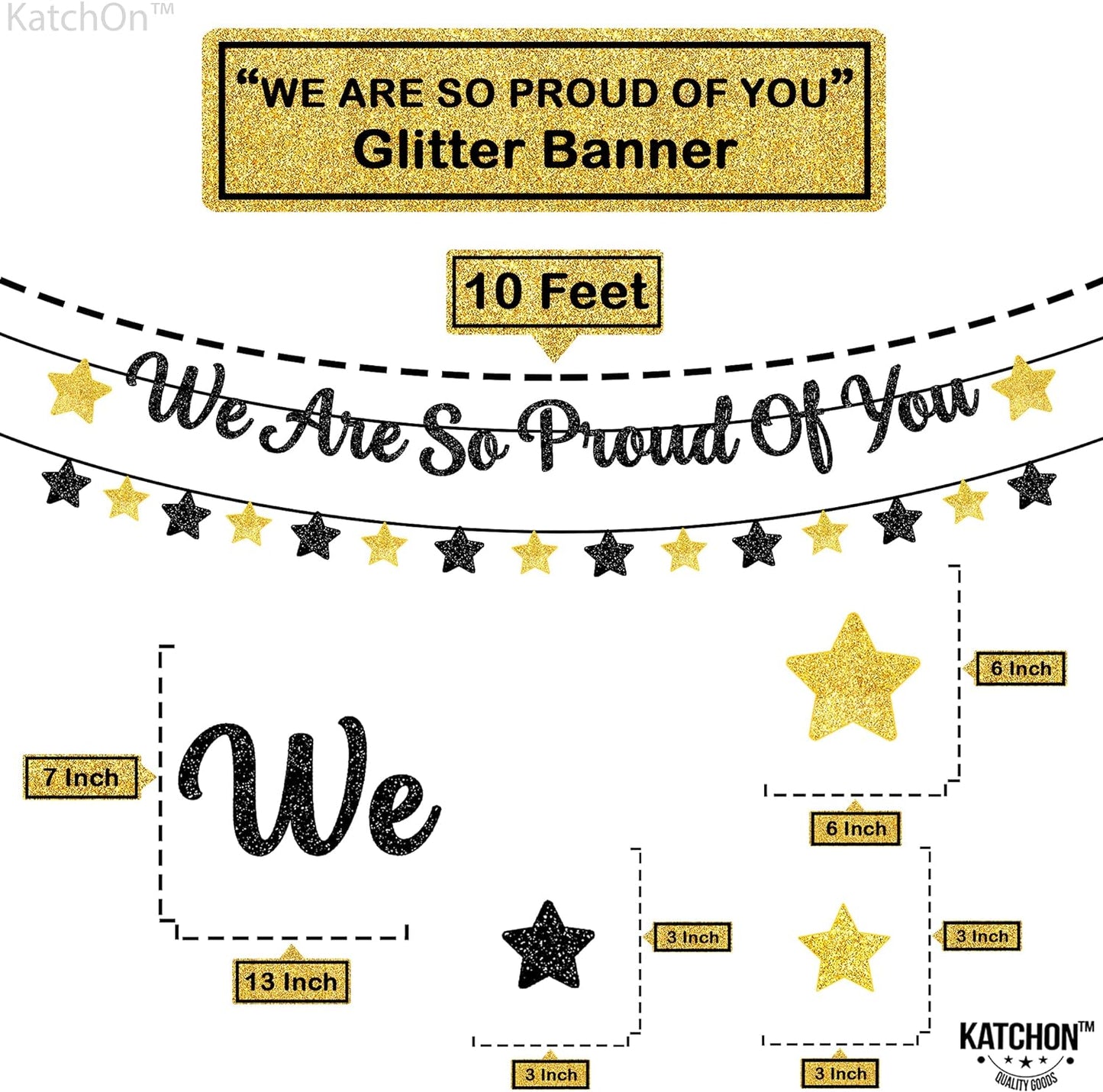 KatchOn, We Are So Proud of You Banner - Glitter, 10 Feet, No DIY | Graduation Banner for Black And Gold Graduation Decorations 2024 | Graduation Garland for College Graduation Party Decorations 2024