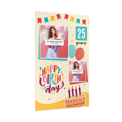 Happy Birthday - Customizable 'Years' and 'Photo' Poster