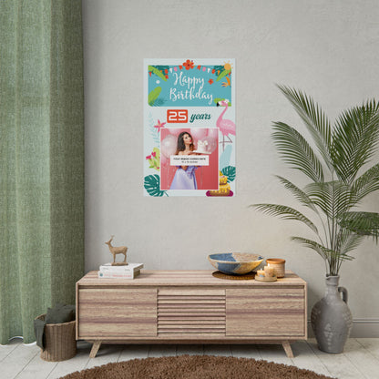Happy Birthday Tropical - Customizable 'Years' and 'Photo' Poster