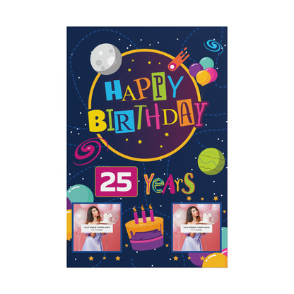 Happy Birthday Space - Customizable 'Years' and 'Photo' Poster
