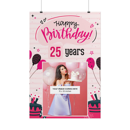 Happy Birthday Black & Pink Glam - Customizable 'Years' and 'Photo' Poster