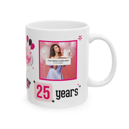 Happy Birthday Black & Pink Glam - Customizable 'Years' and 'Photo' Ceramic Mug