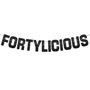 KatchOn, Prestrung, Glitter Black Fortylicious Banner - 10 Feet | Black Fortylicious Banner For Happy Birthday Decorations | 40th Birthday Decorations For Men