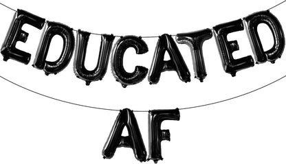 Graduation Decorations 2026 | Black Educated AF Balloons Banner - 16 Inch | Educated AF Grad Foil Balloons | Educated Graduations Balloon Banner, 2026 Graduation Party Decorations, KatchOn