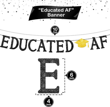 KatchOn, Glitter Black Educated AF Banner - 10 Feet, NO DIY | 2026 Graduations Banner, graduation Party Decorations 2026 | Funny graduation banner Class of 2026, 2026 Graduation Decorations