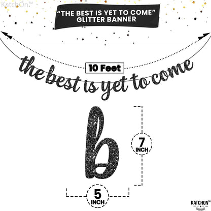 KatchOn, Glitter The Best is Yet to Come Banner - 10 Feet, No DIY | Black Congratulations Banners, Graduation Decorations Class of 2026 | Graduation Banner, Congratulations Decorations for Gard Party