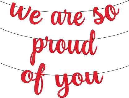 KatchOn, Felt We are So Proud of You Banner - 8 Feet, No DIY | Congratulations Banner 2026, Red Graduation Decorations Class of 2026 | Red We are So Proud of You Sign for Graduation Decorations 2026