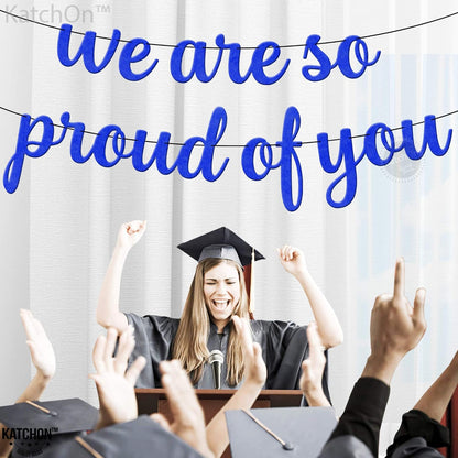 KatchOn, Felt We Are So Proud of You Banner - 8 Feet, No DIY | Blue White Congratulations Banner, Blue Graduation Decorations Class of 2024 | Congratulations Decor, Graduation Party Decorations 2024