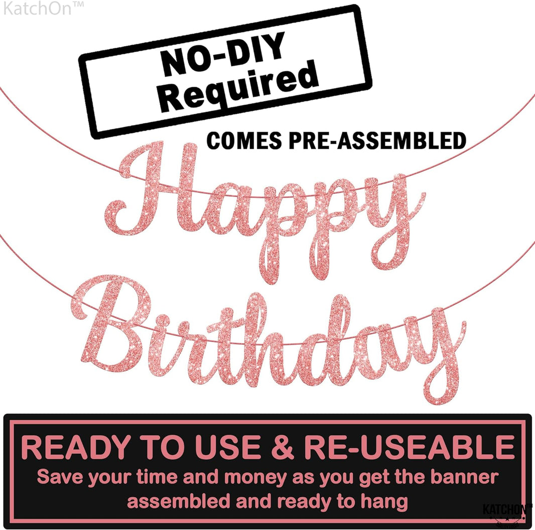 KatchOn, Glitter Rose Gold Happy Birthday Banner - Prestrung, 10 Feet | Rose Gold Birthday Banner for Rose Gold Birthday Decorations | Rose Gold Happy Birthday Sign for Rose Gold Party Decorations