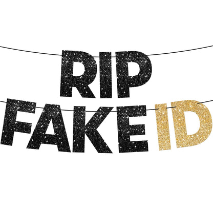 RIP Fake ID Glitter Banner
