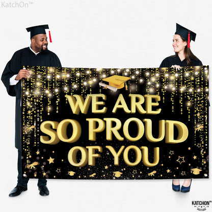 KatchOn, We are So Proud of You Banner - XtraLarge 72x44 Inch | Graduation Backdrop Black and Gold for 2024 Graduation Party Decorations | Congratulations Banner, Graduation Decorations Class of 2024