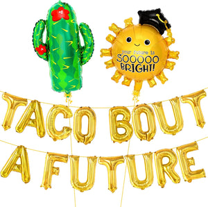 KatchOn, Taco Bout A Future Balloons Set - Pack of 17 | Taco Sun & Cactus Foil Balloon For Graduation Decorations 2026 | Taco Bout A Future Graduation Balloons Banner For Grad Party