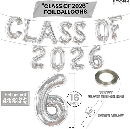 Graduation Decorations 2026 | Silver Class of 2026 Balloons - 16 Inch | Graduation Balloons Banners | Silver Graduation Decorations | Class of 2026 Banner for Class of 2026 Decorations, KatchOn
