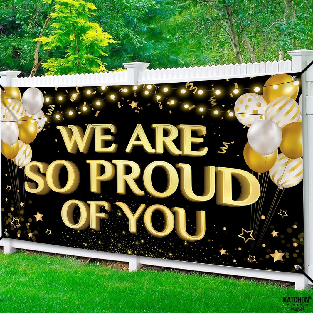 KatchOn, We Are So Proud of You Banner - XtraLarge 72x44 Inch | Graduation Backdrop, Graduation Decorations 2026 | Congratulations Banner, Congratulations Decorations | Grad Party Decorations 2026