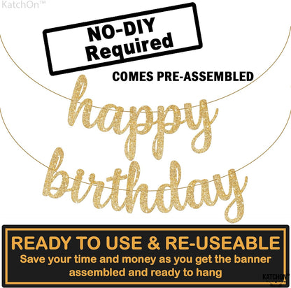 KatchOn, Gold Glitter Happy Birthday Banner - 10 Feet, Pre-Strung, No DIY | Happy Birthday Gold Banner for Happy Birthday Decorations for Women | Happy Birthday Sign, Gold Birthday Decorations for Men
