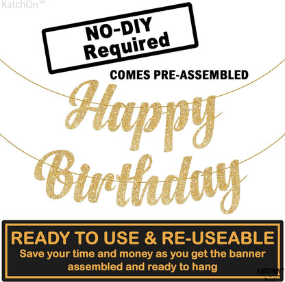 KatchOn, Glitter Gold Happy Birthday Banner Prestrung - 10 Feet, NO DIY | Gold Happy Birthday Sign | Glitter Gold Birthday Banner for Gold Birthday Decorations | Happy Birthday Decorations for Women