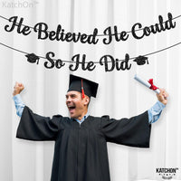 KatchOn, He Believed He Could So He Did Banner - 10 Feet, No DIY | You Did It Banner for Graduation Decorations 2026 Congratulations Decorations for Men | Graduation Party Decorations 2026