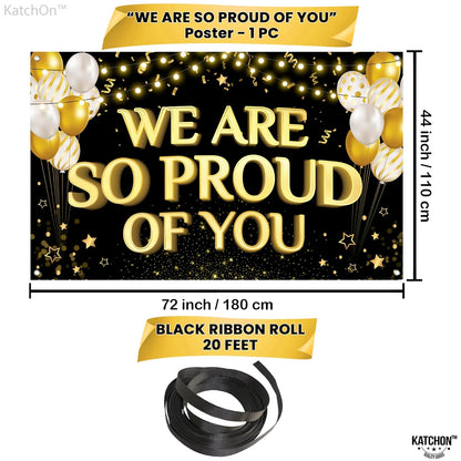 KatchOn, We Are So Proud of You Banner - XtraLarge 72x44 Inch | Graduation Backdrop, Graduation Decorations 2026 | Congratulations Banner, Congratulations Decorations | Grad Party Decorations 2026