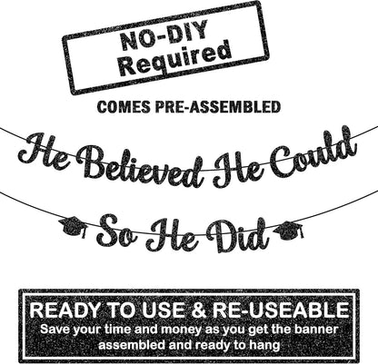 KatchOn, He Believed He Could So He Did Banner - 10 Feet, No DIY | You Did It Banner for Graduation Decorations 2026 Congratulations Decorations for Men | Graduation Party Decorations 2026