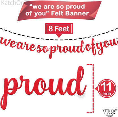 KatchOn, Felt We are So Proud of You Banner - 8 Feet, No DIY | Congratulations Banner 2026, Red Graduation Decorations Class of 2026 | Red We are So Proud of You Sign for Graduation Decorations 2026