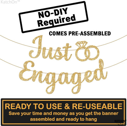 KatchOn, Glitter Gold Just Engaged Banner - 10 Feet, Pre-Strung No DIY | Engagement Banner for Just Engaged Decorations | Engagement Party Decorations | Just Engaged Sign | Engagement Decorations