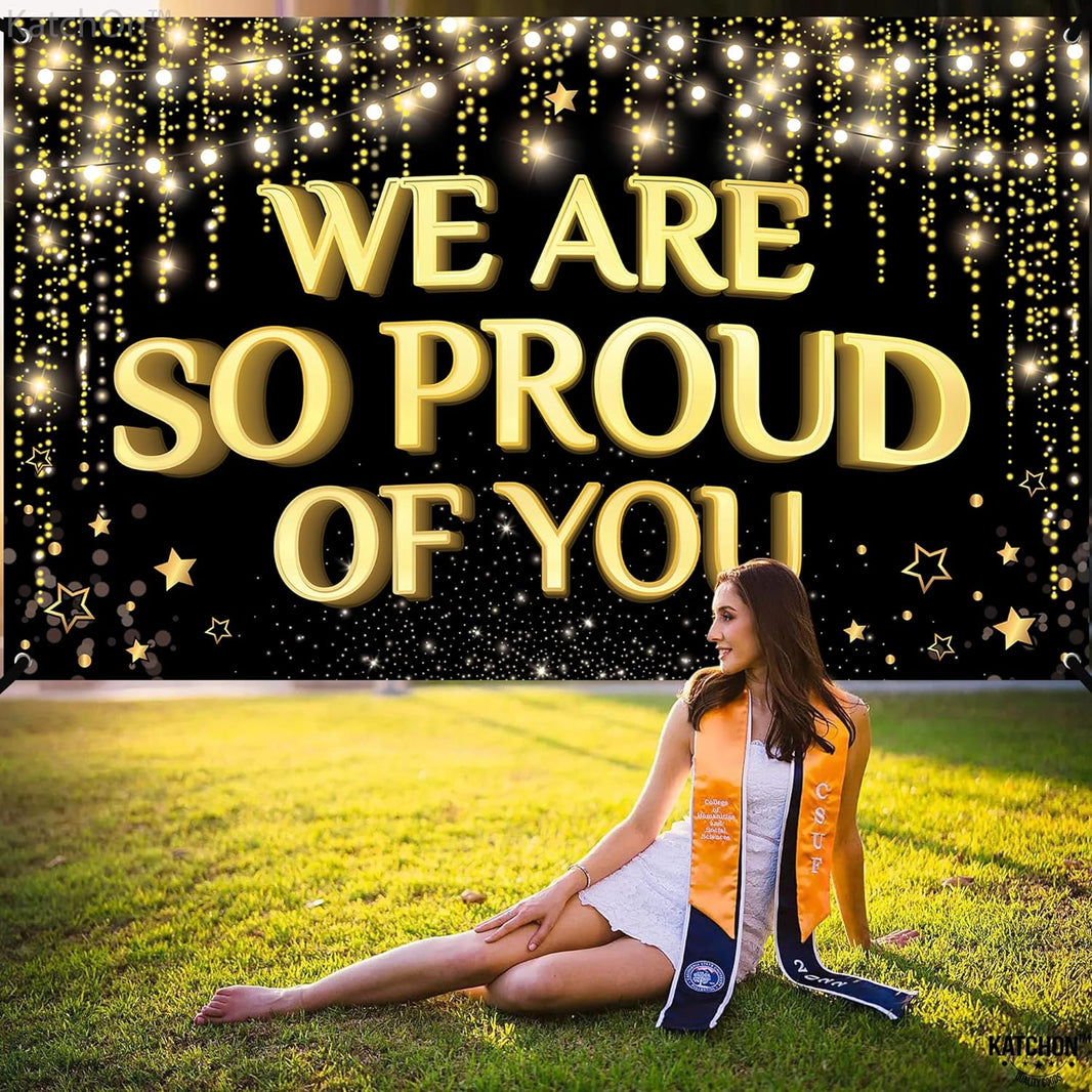 KatchOn, We Are So Proud of You Banner - 72x44 Inch, Black Gold Graduation Banner | Congratulations Backdrop, Graduation Decorations Class of 2024 | Congratulations Banner, Congratulations Decorations