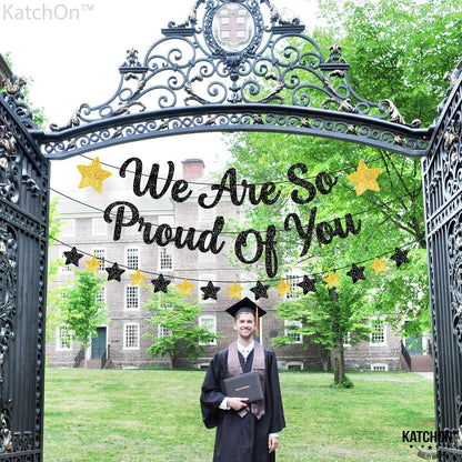 KatchOn, We Are So Proud of You Banner - Glitter, 10 Feet, No DIY | Graduation Banner for Black And Gold Graduation Decorations 2024 | Graduation Garland for College Graduation Party Decorations 2024