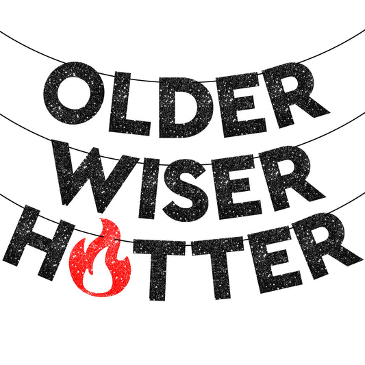 KatchOn, Shiny Older Wiser Hotter Banner - No DIY, 10 Feet | Funny Birthday Decorations | Older Wiser Hotter Birthday Banner, Adult Birthday Party Decorations, Older Wiser Hotter Birthday Decorations